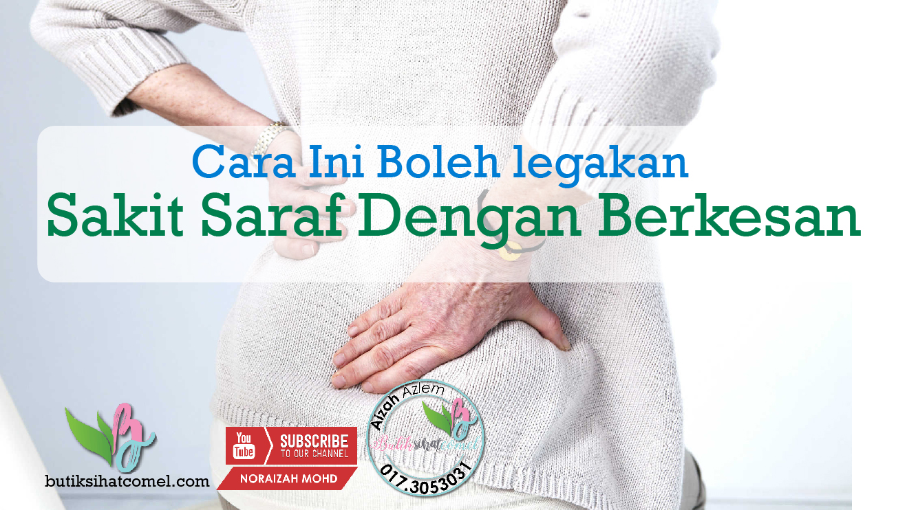 Cara Mengatasi Sakit Saraf Dengan Berkesan