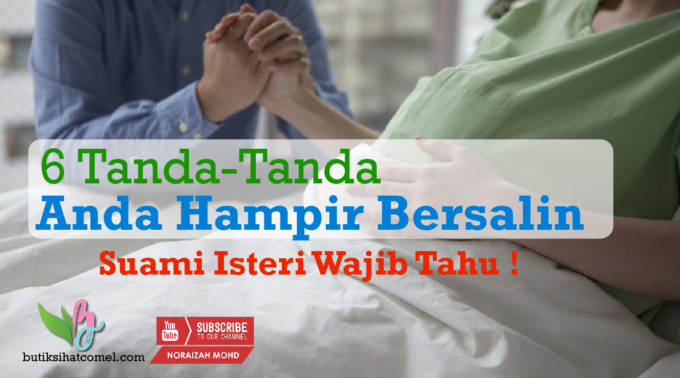 Tanda-Tanda Nak Bersalin Yang Wajib Tahu