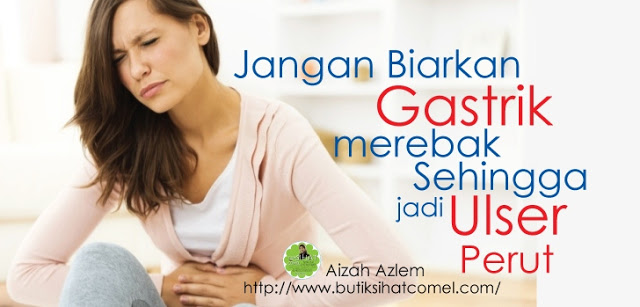 Cara Mengatasi Gastrik Yang Sangat Berkesan