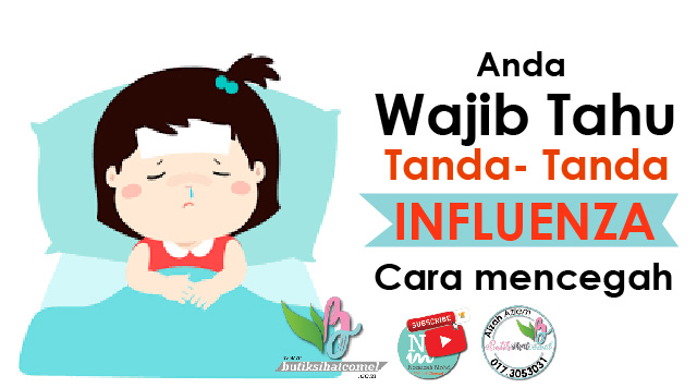 Tanda-Tanda Dan Cara Mengatasi Influenza 2020