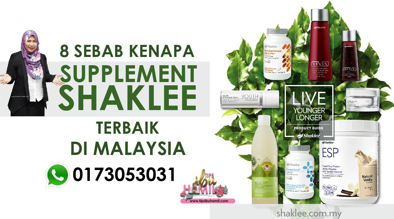 8 Sebab Kenapa Shaklee Supplement Terbaik Di Malaysia