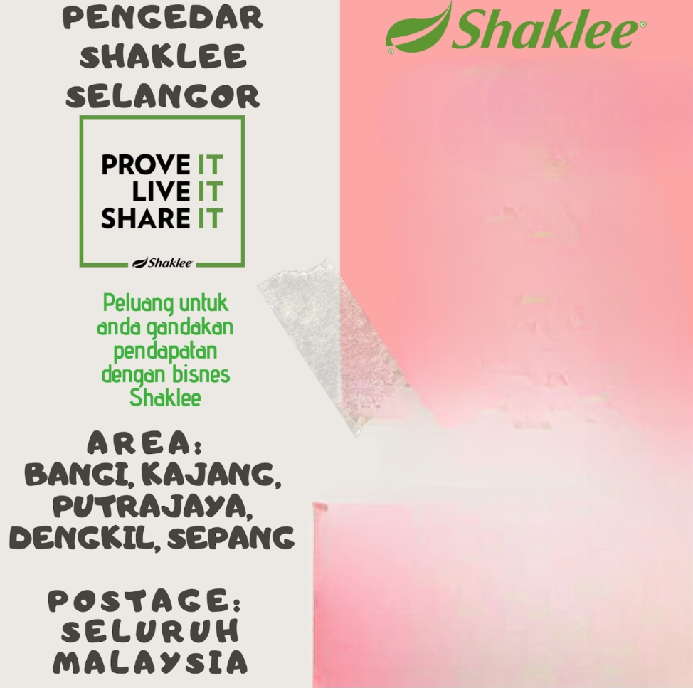 Pengedar Shaklee Dengkil Yang Sah Dan Terbaik